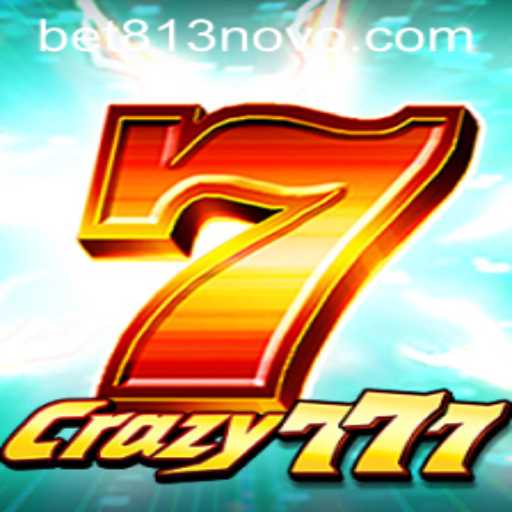 Explorando o Fascinante Mundo de Crazy777 e a Estratégia Bet813