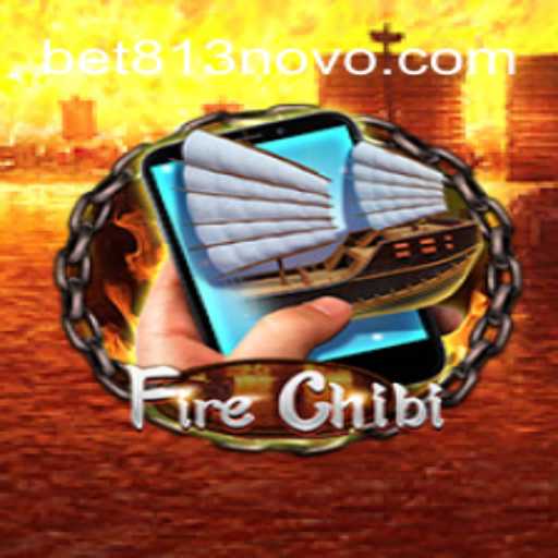 Descubra o Universo de FireChibiM e Aventure-se no Mundo de bet813